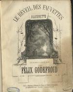Le Réveil des fauvettes! Allegretto sur une mélodie d'Ad. de Groot par Félix Godefroid. Op. 90.